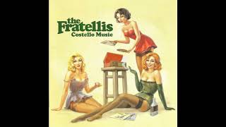 The Fratellis  Flathead [upl. by Seniag326]