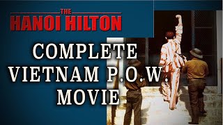 quotThe Hanoi Hiltonquot 1987  Excellent Vietnam War POW Drama [upl. by Zurciram33]