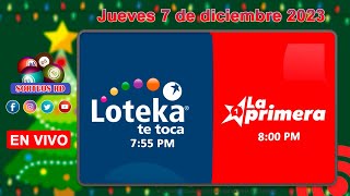 Loteka y la Primera en vivo 🎰 │Jueves 7 de diciembre 2023 – 755 PM [upl. by Honorine816]