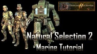 Natural Selection 2 Marine Basics Tutorial [upl. by Darce]