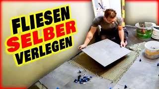 Anleitung BODEN FLIESEN VERLEGEN  Schritt für Schritt selber Fliesen legen  Home Build Solution [upl. by Collie]