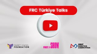 FRC Kickoff ve Şirketleşen Girişimci Mezunlarımız [upl. by Delainey]