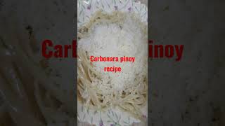 carbonara pastapinoy recipe [upl. by Aileon686]