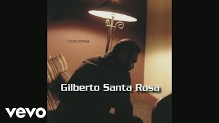 Gilberto Santa Rosa  No Pensé Enamorarme Otra Vez Bolero Cover Audio [upl. by Philbrook781]