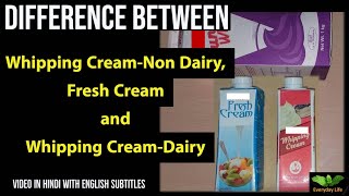 Cream  What is Fresh Cream and Whipping CreamNon Dairy amp Dairy  क्रीम के प्रकार  39 [upl. by Bluefield514]