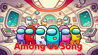 Among Us SongAmong Us Theme Song amongus amongusfunny amongusvideos amongusfunnymoments [upl. by Lemon954]