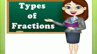 Types of Fractions  Proper Fraction  Improper Fraction  Mixed Fraction [upl. by Candie785]