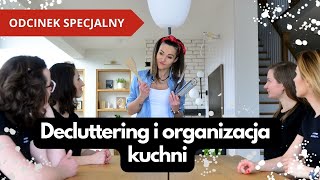 Decluttering i organizacja kuchni z pogotowiem porządkowym [upl. by Lindahl]