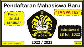 PMB Universitas Pancasila 20222023 [upl. by Araccot]