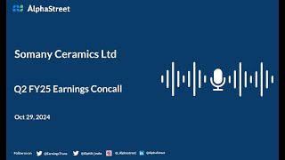 Somany Ceramics Ltd Q2 FY202425 Earnings Conference Call [upl. by Lyred]