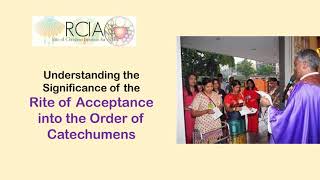 RITE OF ACCEPTANCE RCIA  Understanding Its Significance [upl. by Regina]