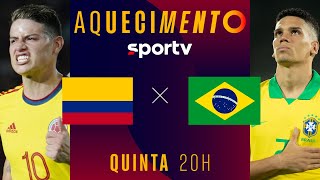 COLÔMBIA x BRASIL  PRÉJOGO AO VIVO COM IMAGENS  ELIMINATÓRIAS DA COPA 2026  live  sportv [upl. by Enelyt636]