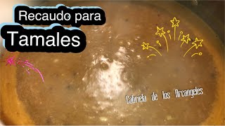 COMO HACER RECAUDO PARA TAMALES SALVADOREÑOS  RECETA👌 [upl. by Kopaz296]