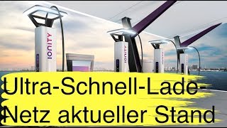 KW17 Was ist der aktuelle Stand beim Ausbau der Ultraschnellladenetzwerke was macht die Konkurrenz [upl. by Ready]