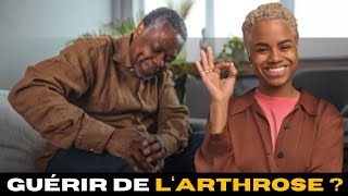 05 solutions naturelles pour guérir définitivement de larthrose [upl. by Ferdinana]