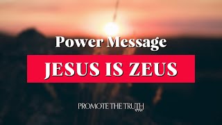 Jesus Is Zeus No Way Around It [upl. by Narhet566]