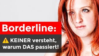 Borderline NIEMAND kennt den Grund warum Borderliner DAS tun [upl. by Kathryne147]