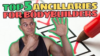 Top 5 MustHave Ancillaries Every Enhanced Bodybuilder Should Have On Standby At All Times [upl. by Loftus]