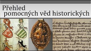 Přehled pomocných věd historických [upl. by Roede]