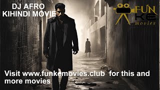 DJ AFRO NEW KIJESHI MOVIE  KIHINDI  DJ AFRO MOVIES [upl. by Attikram]