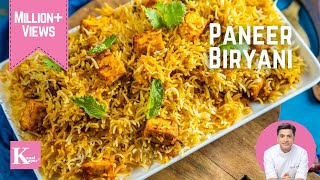 Paneer Biryani Restaurant Style  पनीर दम बिर्यानी  Veg Biryani  Kunal Kapur Rice Recipes [upl. by Compte]