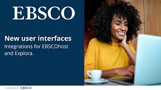 New UI updates integrations for EBSCOhost and Explora [upl. by Babette]