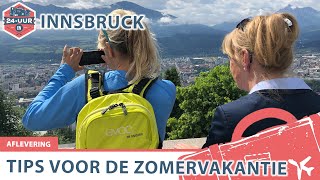 De leukste tips voor een bezoek aan Innsbruck in de zomer [upl. by Aicargatla]