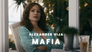 Alexander Vija  Mafia [upl. by Nylacaj]