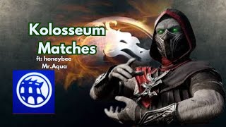 Kolosseum Tournament Matches [upl. by Beaston508]