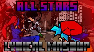 ALL STARS  Lyrical Mashup CREDITS IN DESC [upl. by Goren28]