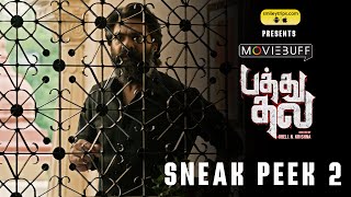 Pathu Thala  Sneak Peek 02  Silambarasan TR  A R Rahman  Gautham Karthik  ObeliNKrishna [upl. by Willette]