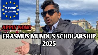 Erasmus Mundus Scholarship 2025  Apply Now [upl. by Thisbe7]