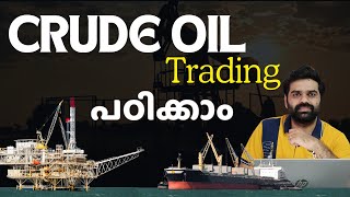 Crude Oil Trading പഠിക്കാം  Crude Oil Trading Strategy Malayalam Part 4 [upl. by Ennayelhsa]