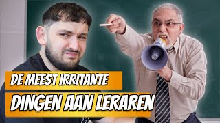 DE MEEST IRRITANTE DINGEN AAN LERAREN  Izzle Sketch [upl. by Chaunce]