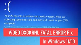 VIDEO DXGKRNL FATAL ERROR Windows 1110  FIXED [upl. by Sybila]