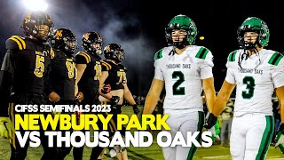 Newbury Park vs Thousand Oaks  INSTANT CLASSIC ️‍🔥  CIFSS Playoffs Highlights 2023 [upl. by Gildea763]