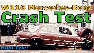 W116 MERCEDESBENZ  CRASH TEST [upl. by Athallia620]