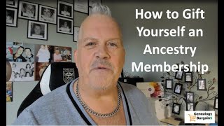 How to Gift yourself an Ancestry membership [upl. by Guilbert]