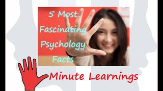 5 Most Fascinating Psychology Facts [upl. by Miza]