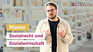 Sozialrecht und Sozialwirtschaft Master  Universität Kassel [upl. by Binetta]