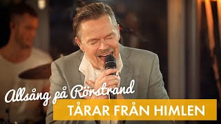 Tårar från himlen  Frank Ådahl  Allsång på Rörstrand [upl. by Ayahsey]