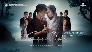 OFFICIAL TRAILER  SAIDJAH amp ADINDA MAX HAVELAAR BY MULTATULI [upl. by Clementi]