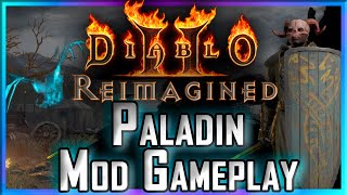 Diablo 2 Resurrected Reimagined Mod Paladin Gameplay  Paladin Episode 2 [upl. by Rocca62]