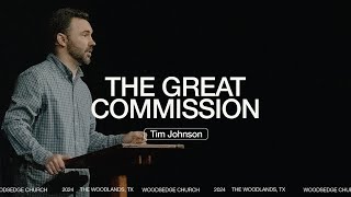 THE GREAT COMMISSION  Tim Johnson [upl. by Whitney411]