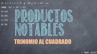 UTEC 10  Productos Notables Trinomio al Cuadrado [upl. by Nelak789]