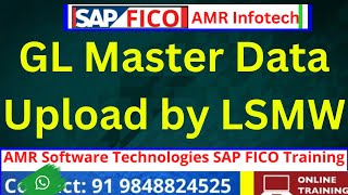 LSMW  GL Master Data Upload by LSMW LSMW Process For GL Upload  SAP FICO TRAINING IN TELUGU [upl. by Soilissav319]