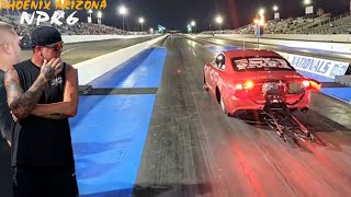 Street Outlaws No prep Kings Phoenix Arizona  NPK 6 testgrudge [upl. by Vidda]