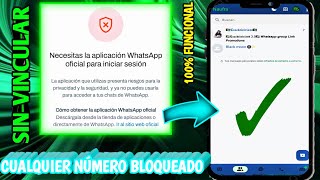 Necesitas la aplicación WhatsApp oficial para iniciar sesión solución  100 FUNCIONAL [upl. by Arotal355]