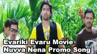 Evariki Evaru Movie Promo Song  Nuvva Nena  Arun  Arya  Pragna  Tanishq Tiwari [upl. by Llewkcor]