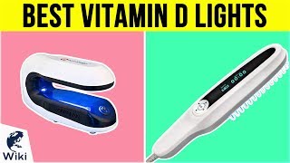 6 Best Vitamin D Lights 2019 [upl. by Lienet]